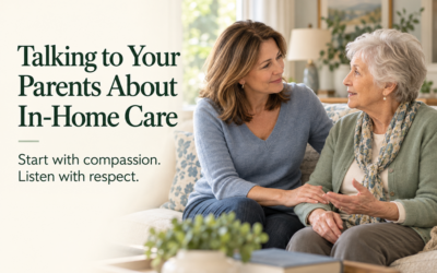 How to Talk to Your Parent About In-Home Care